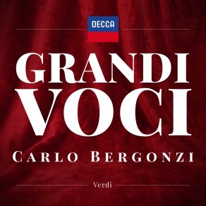 Grandi Voci Carlo Bergonzi - Verdi (CD1) album cover