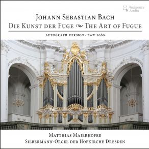 J. S. Bach: Die Kunst Der Fuge, BWV 1080 album cover