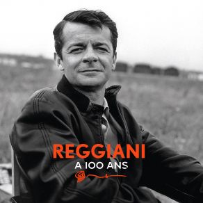 Reggiani A 100 Ans album cover
