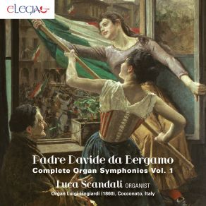 Padre Davide Da Bergamo: Complete Organ Symphonies Vol. 1 album cover