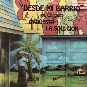 Desde Mi Barrio En Chicago album cover