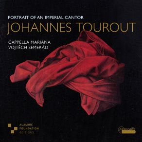 Johannes Tourout: Portrait Of An Imperial Cantor album cover