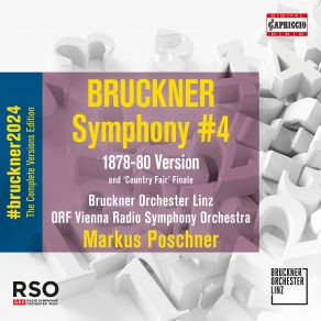 Bruckner: Symphony No. 4 In E-Flat Major, WAB 104 " Romantic " (2nd Version) album cover