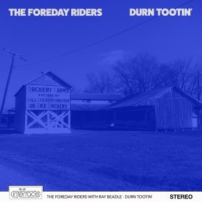 Durn Tootin’ (2022 Lossless) album cover