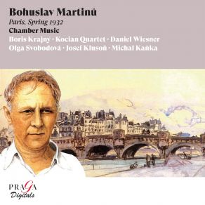 Bohuslav Martinů: Paris, Spring 1932 (Chamber Music) album cover