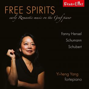 Free Spirits: Early Romantic Music On The Graf Piano album cover