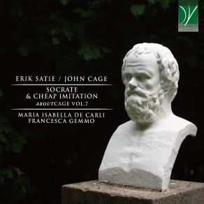 Eric Satie / John Cage: Socrate - John Cage: Cheap Imitation album cover