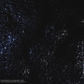 The Foundations Of Decay (Single) album cover