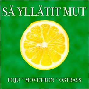 Sa Yllatit Mut (Single) album cover