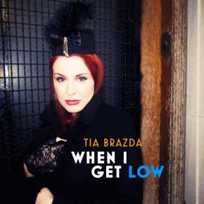 When I Get Low album cover