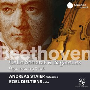 Beethoven: Cello Sonatas, Op. 102, Bagatelles, Opp. 119 & 126 album cover