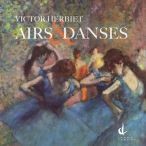 Herbiet: Airs & Danses album cover