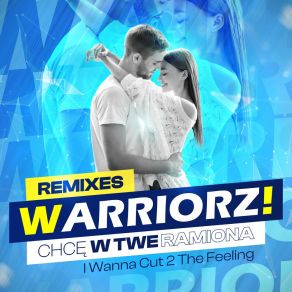 I Wanna Cut 2 The Feeling (Remixes) album cover