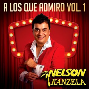 A Los Que Admiro, Vol 1. album cover