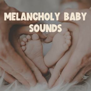 Melancholy Baby Sounds album cover