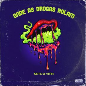 Onde As Drogas Rolam album cover