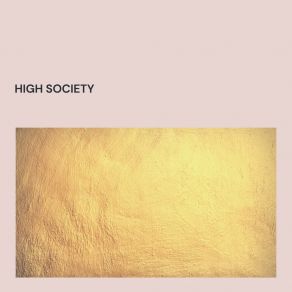 High Society album cover