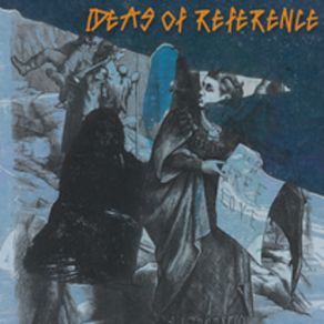 Ideas Of Reference album cover