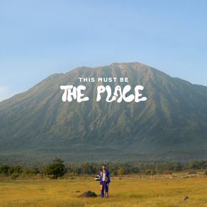 THIS MUST BE THE PLACE album cover