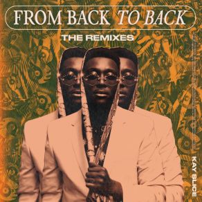 From Back To Back - The Remixes album cover