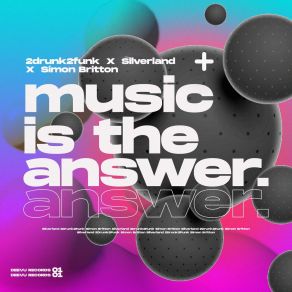 Music Is The Answer album cover