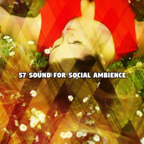 57 Sound For Social Ambience album cover