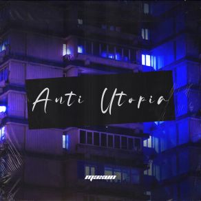 Anti Utopia album cover