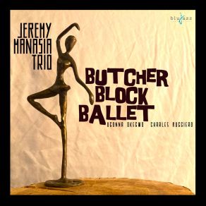 Butcher Block Ballet album cover