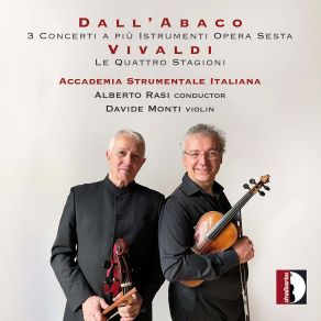 Evaristo Felice Dall'Abaco: Concerti A Più Istrumenti, Op. 6 Nos. 3, 5 & 10 & Antonio Vivaldi: The Four Seasons, Violin Concerto In F Minor, Op. 8 No. 4, RV 297 album cover