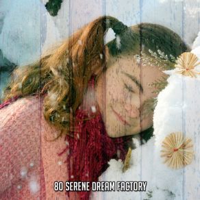 80 Serene Dream Factory album cover