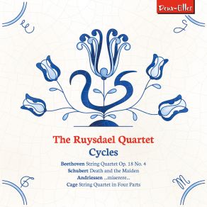 Cycles: Beethoven, Schubert, Andriessen And Cage (Live In Renswoude, Nederland 2021) album cover