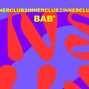 Innerclub2: Bab' album cover