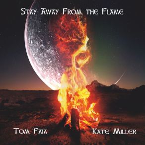Stay Away From The Flame album cover