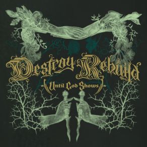 Destroy Rebuild album cover