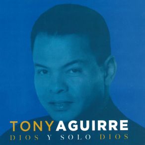 Dios Y Solo Dios album cover