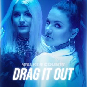 Drag It Out (Single) album cover