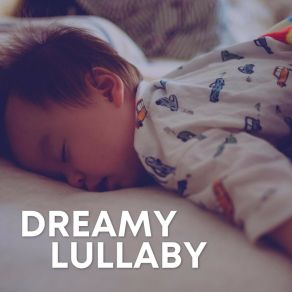 Dreamy Lullaby album cover