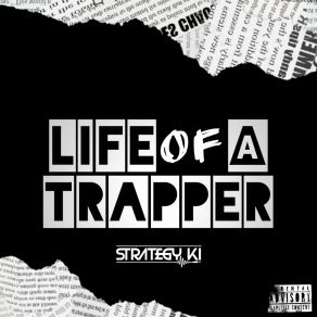 Life Of A Trapper album cover