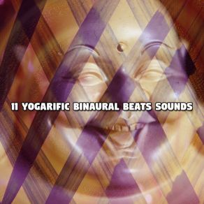 11 Yogarific Binaural Beats Sounds album cover