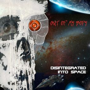 Disintegrated Into Space album cover