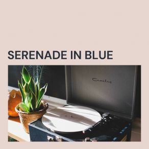 Serenade In Blue album cover
