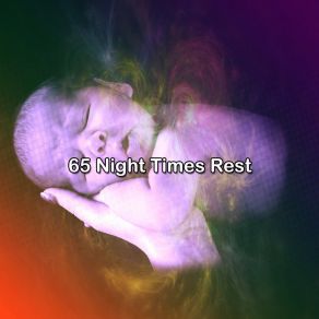 65 Night Times Rest album cover