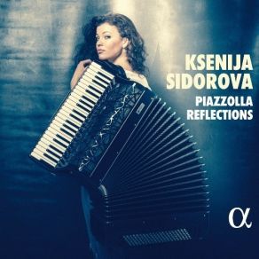 Piazzolla Reflections - Ksenija Sidorova album cover