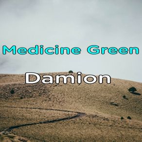 Medicine Green album cover