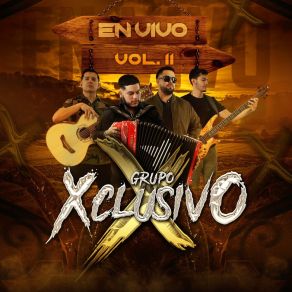 Grupo Xclusivo, Vol. 2 (En Vivo) album cover