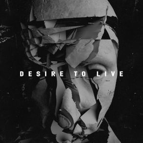 Desire To Live album cover