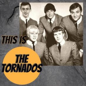 This Is The Tornados (CD1) album cover