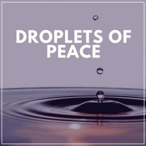 Droplets Of Peace album cover