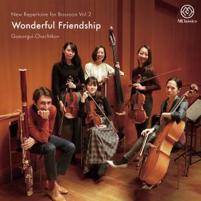 New Repertoire For Bassoon, Vol. 2: Wonderful Friendship album cover