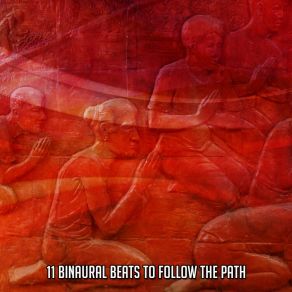 11 Binaural Beats To Follow The Path album cover